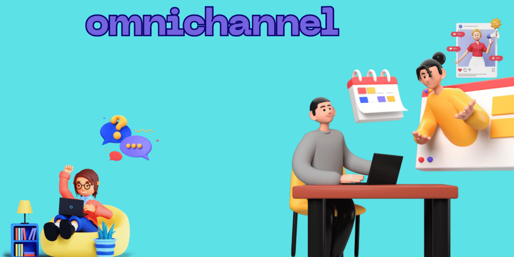 OMNICHANNEL